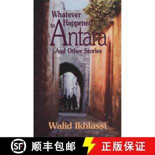 Syrian 9780292702820 Whatever Antara And 4周达 Happened Stories Other