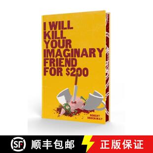 【3-4周达】I Will Kill Your Imaginary Friend for $200 [9798890033659]