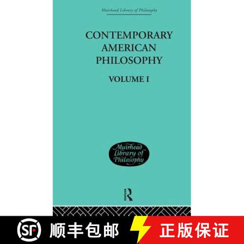 【3-4周达】精装 Contemporary American Philosophy : Personal Statements    Volume I [9780415295352]