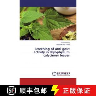 leaves anti Bryophyllum activity gout 9786200243058 预订 calycinum Screening