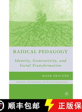 【3-4周达】Radical Pedagogy: Identity, Generativity, and Social Transformation [9780230621114]