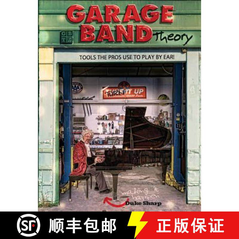【3-4周达】Garage Band Theory: music theory-learn to read & play by ear, tab & notation for guitar, m... [9780976642008]