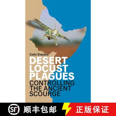 【3-4周达】Desert Locust Plagues: Controlling the Ancient Scourge [9781350202122]