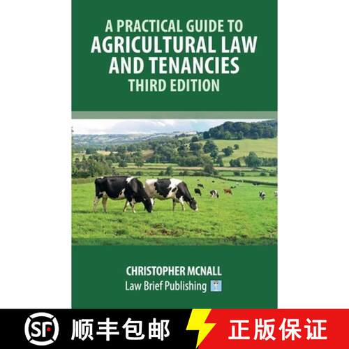 【3-4周达】A Practical Guide to Agricultural Law and Tenancies - Third Edition [9781918241365]