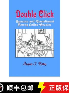 预订 Double Click: Romance and Commitment Among Couples Online [9781572736061]