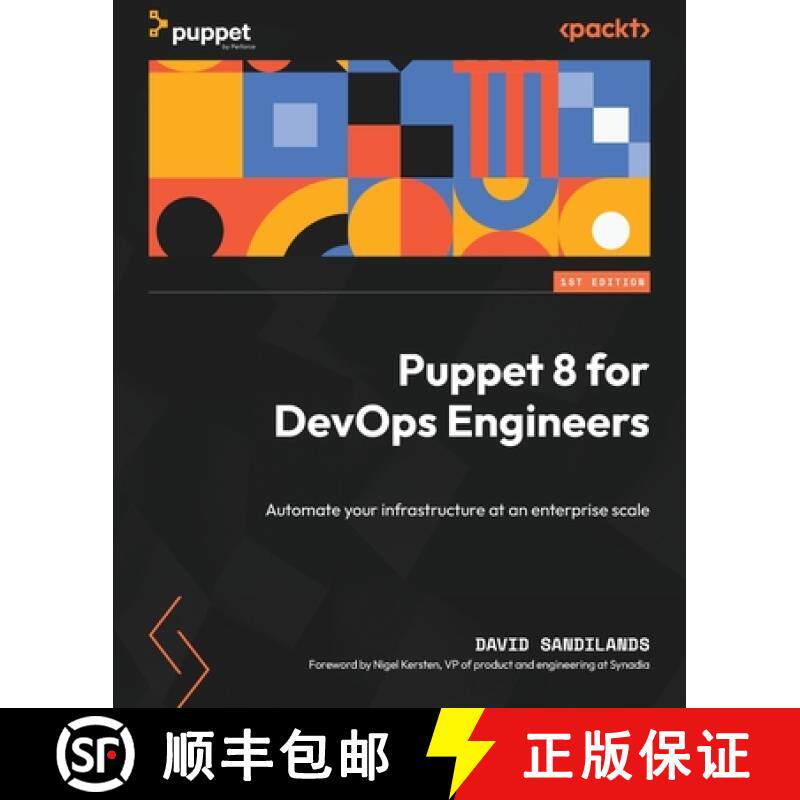 预订 Puppet 8 for DevOps Engineers: Automate your infrastructure at an enterprise scale [9781803231709]