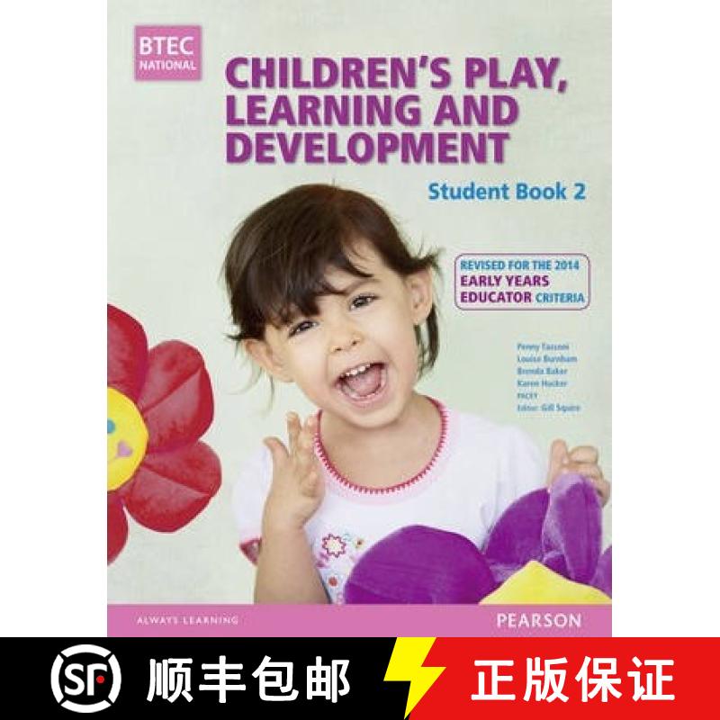 【3-4周达】BTEC Level 3 National Children's Play, Learning & Development Student Book 2 (Early Years ... [9781447970972]