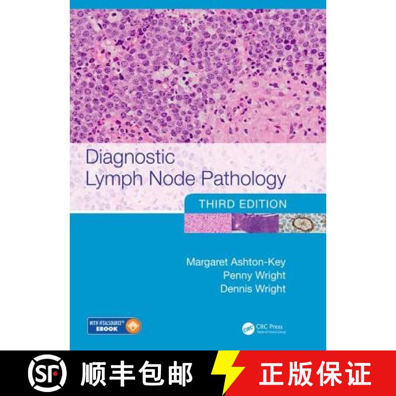 【3-4周达】DIAGNOSTIC LYMPH NODE PATHOLOGY 3E [9781498732697]