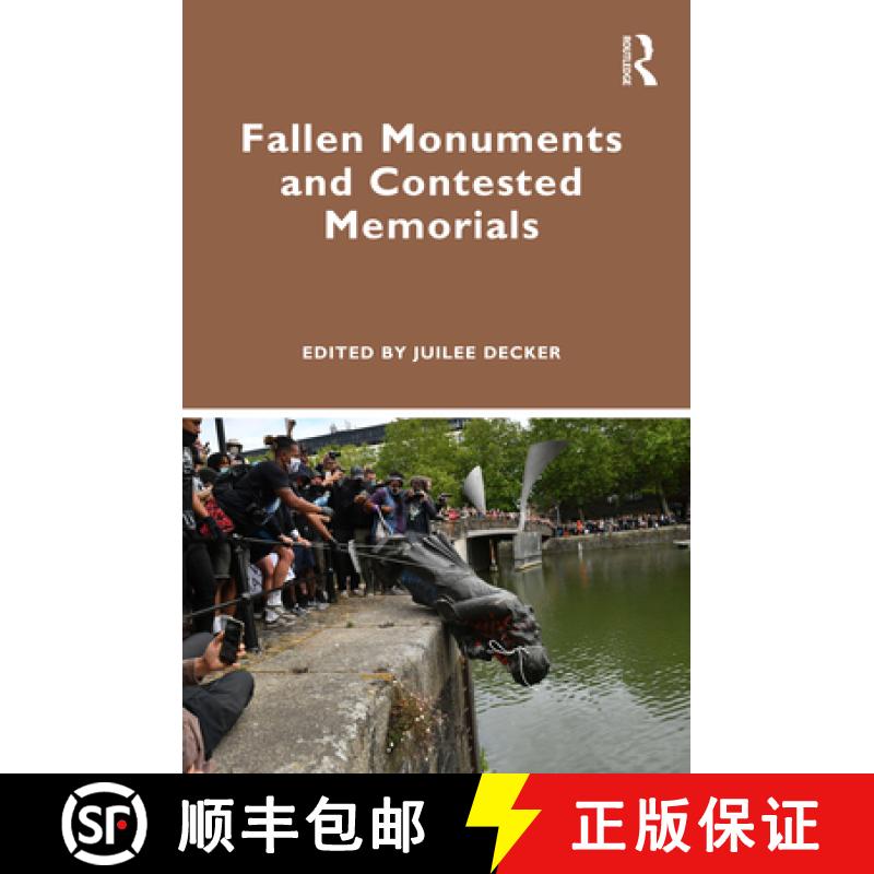 【3-4周达】Fallen Monuments and Contested Memorials [9781032183718]