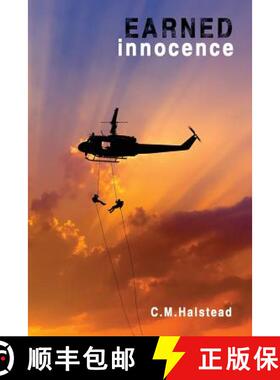 预订 Earned innocence: Camaraderie while taking on the world alone is mandatory. [9780986344596]