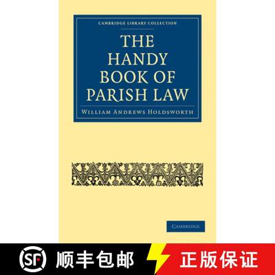 【3-4周达】Handy Book of Parish Law: - The Handy Book of Parish Law [9781108024839]