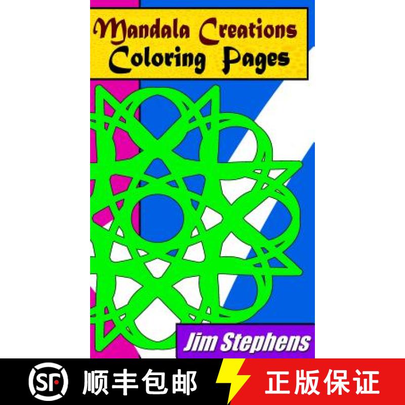 【3-4周达】Mandala Creations Coloring Pages: Relaxing Images That Will Sooth Your Mind [9781684110186]