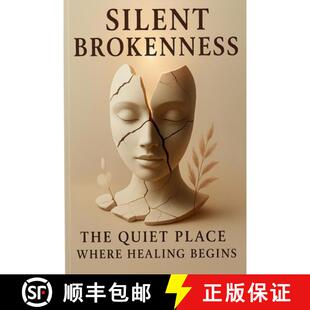 【3-4周达】Silent Brokenness [9798349302527]