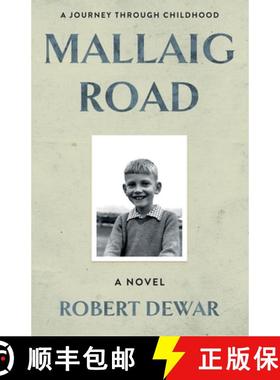 【3-4周达】Mallaig Road: A Journey Through Childhood [9781803130965]