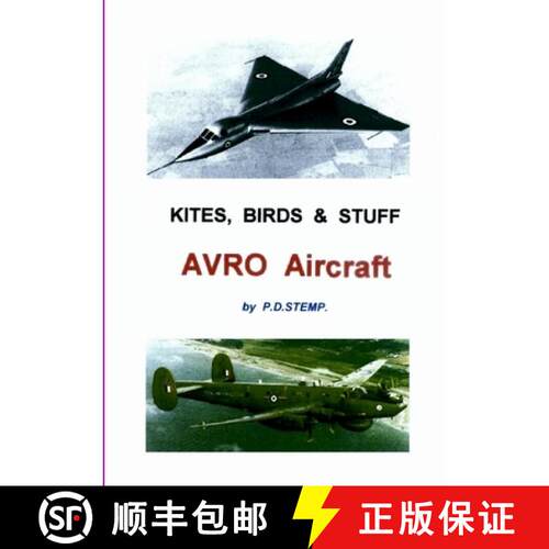 【3-4周达】Kites, Birds & Stuff  -  AVRO Aircraft. [9781447798293]