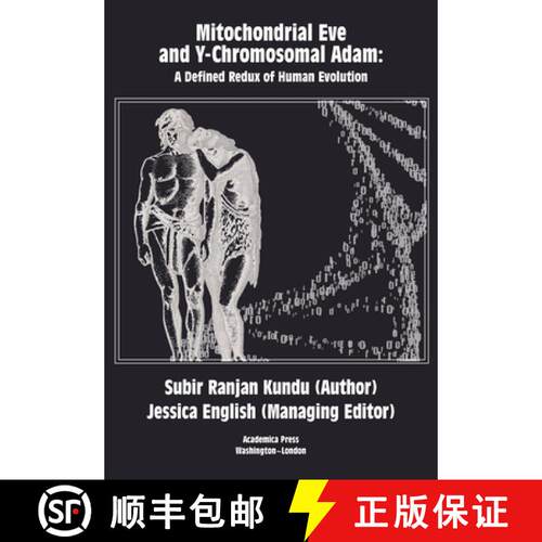 预订 精装 Mitochondrial  Eve  and Y–Chromosomal Adam – A Defined Redux of Human Evolution [9781680537024]