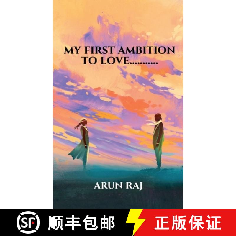 【2-3周达】my first ambition to love........... : a incredible heart...... [9781648993954]