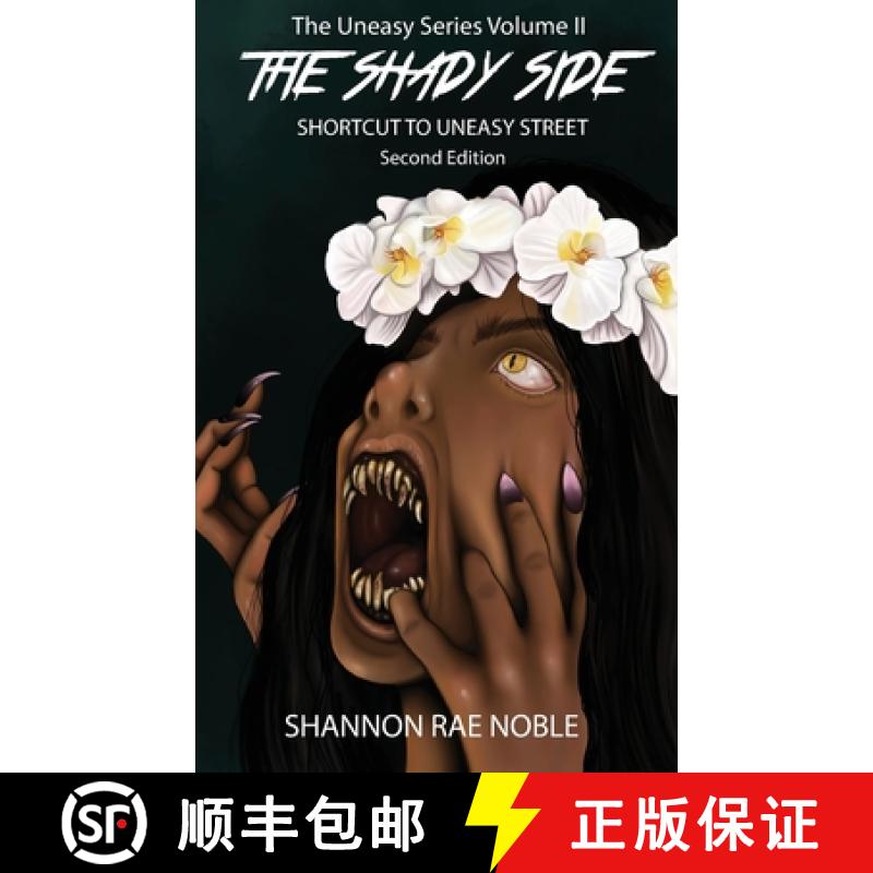 【3-4周达】The Shady Side: Shortcut to Uneasy Street [9781732179363]