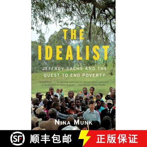 【3-4周达】The Idealist: Jeffrey Sachs and the Quest to End Poverty [9780767929424]