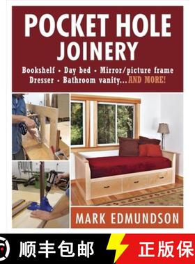 【3-4周达】Pocket Hole Joinery - Bookshelf Day Bed Mirror P icture Frame Dresser Bathroom vanityAND M... [9781621136743]