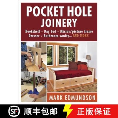 【3-4周达】Pocket Hole Joinery - Bookshelf Day Bed Mirror P icture Frame Dresser Bathroom vanityAND M... [9781621136743]