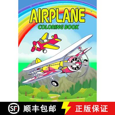【3-4周达】Airplane Coloring Book: Perfect Airplane Coloring Book for Kids, Boys and Girls. Great Air... [9781915100184]