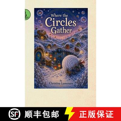 【3-4周达】精装 Where the Circles Gather [9798240990120]