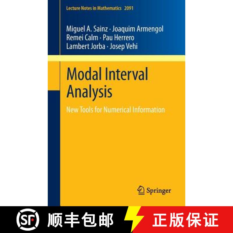 【3-4周达】Modal Interval Analysis : New Tools for Numerical Information [9783319017204]