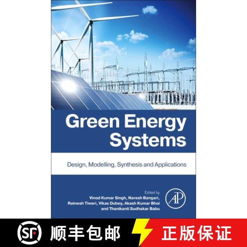 【3-4周达】Green Energy Systems: Design, Modelling, Synthesis and Applications [9780323951081]