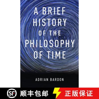 【3-4周达】A Brief History of the Philosophy of Time [9780199976454]