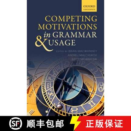 【3-4周达】Competing Motivations in Grammar and Usage [9780198709848]