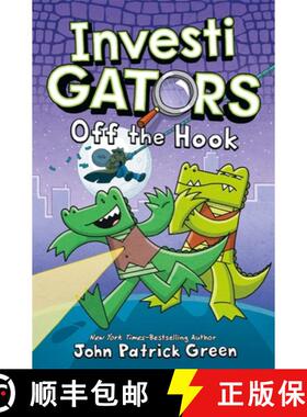 【3-4周达】InvestiGators: Off the Hook: A Full Colour, Laugh-Out-Loud Comic Book Adventure! [9781529066081]