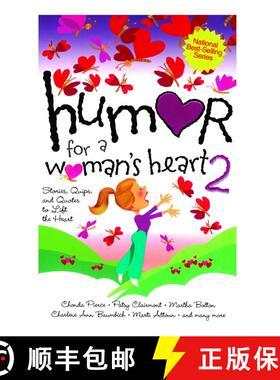 【3-4周达】Humor for a Woman's Heart 2: Stories, Quips, and Quotes to Lift the Heart [9781416533542]
