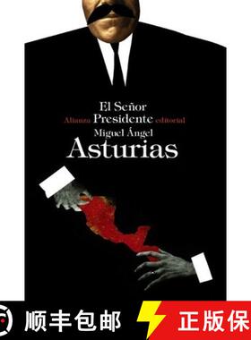 【3-4周达】EL SENOR PRESIDENTE [9788420676630]