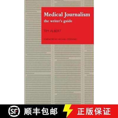 【3-4周达】Medical Journalism : The Writer's Guide [9781870905282]