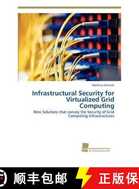预订 Infrastructural Security for Virtualized Grid Computing [9783838130255]