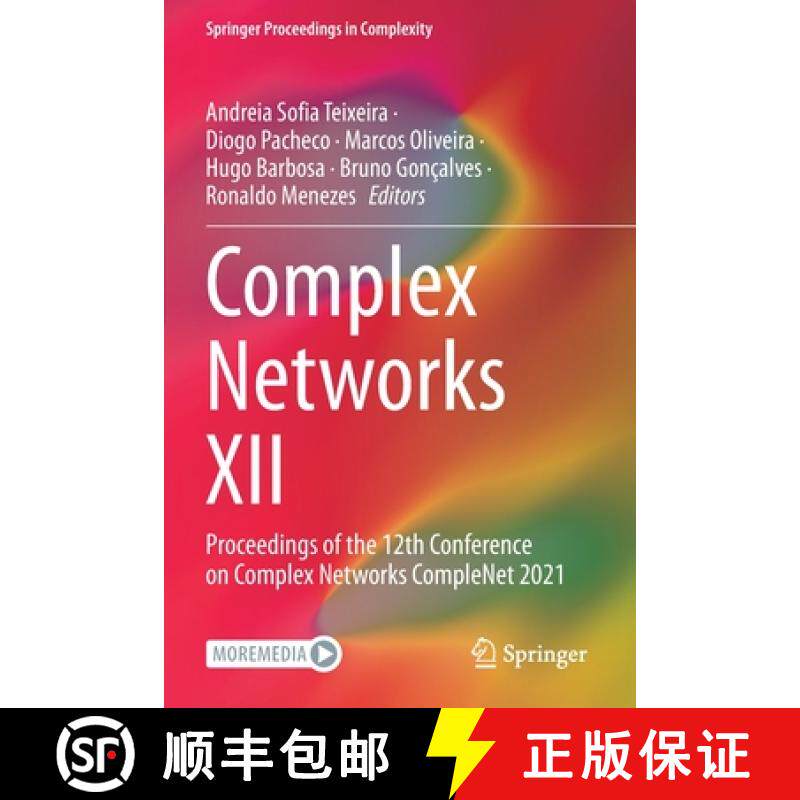 【3-4周达】Complex Networks XII : Proceedings of the 12th Conference on Complex Networks CompleNet 2021 [9783030818562]