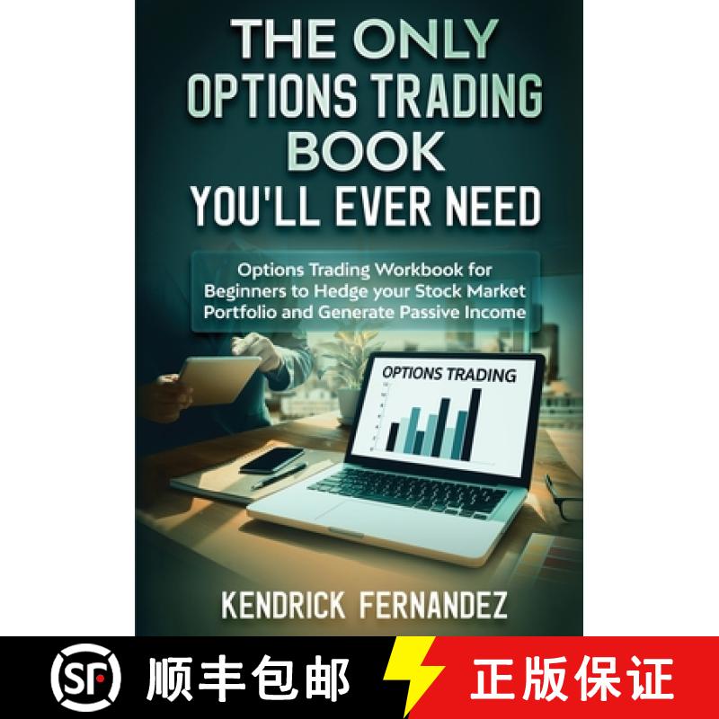 【3-4周达】The Only Options Trading Book You Will Ever Need: Options Trading Workbook for Beginners t... [9781922659903]