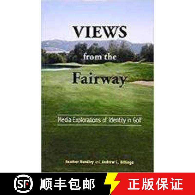 预订 Views from the Fairway: Media Explorations of Identity in Golf [9781572739710]
