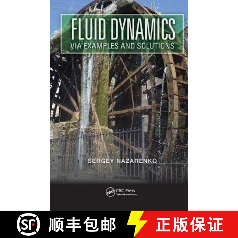 【3-4周达】Fluid Dynamics Via Examples and Solutions [9781138458345]