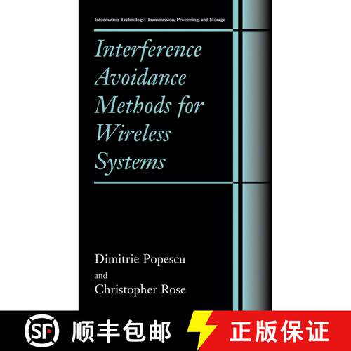 【3-4周达】精装 Interference Avoidance Methods for Wireless Systems [9780306481888]