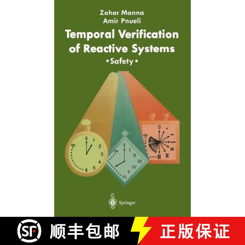 【3-4周达】Temporal Verification of Reactive Systems : Safety [9780387944593]