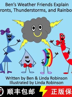 【3-4周达】Ben's Weather Friends Explain Fronts, Thunderstorms, and Rainbows [9798991440608]