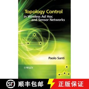 【3-4周达】Topology Control In Wireless Ad Hoc And Sensor Networks [Wiley电子电气工程] [9780470094532]