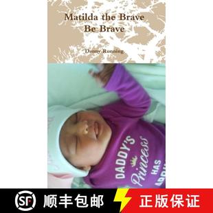 预订 Matilda the Brave-Be Brave [9781387805860]