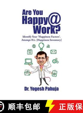 【3-4周达】Are You Happy @ Work?: Identify Your 'Happiness Factors' - Attempt H.I. (Happiness Inventory) [9781482859041]