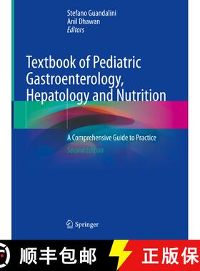 【3-4周达】Textbook of Pediatric Gastroenterology, Hepatology and Nutrition: A Comprehensive Guide to... [9783030800673]