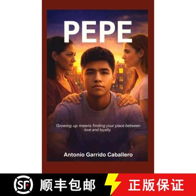 【3-4周达】PEPE : Growing Up Means Finding The Place Between Love And Loyalty [9781996864012]