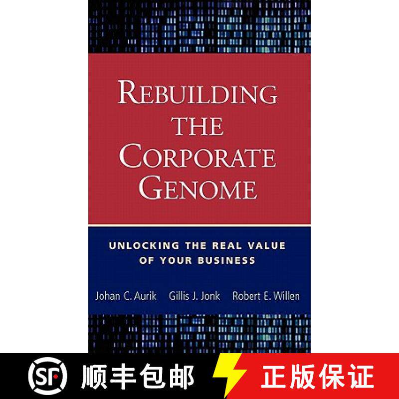 【3-4周达】Rebuilding The Corporate Genome: Unlocking The Real Value Of Your Business [Wiley经管] [9780471250760]