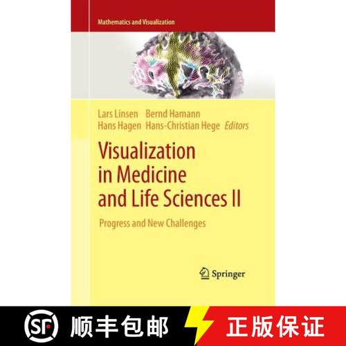 【3-4周达】Visualization in Medicine and Life Sciences II : Progress and New Challenges [9783662519691]